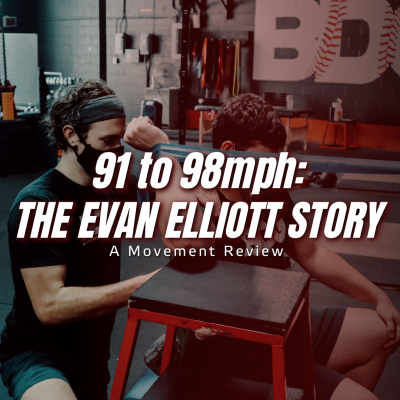 91mph to 98mph: The Evan Elliott Story – A Movement Review